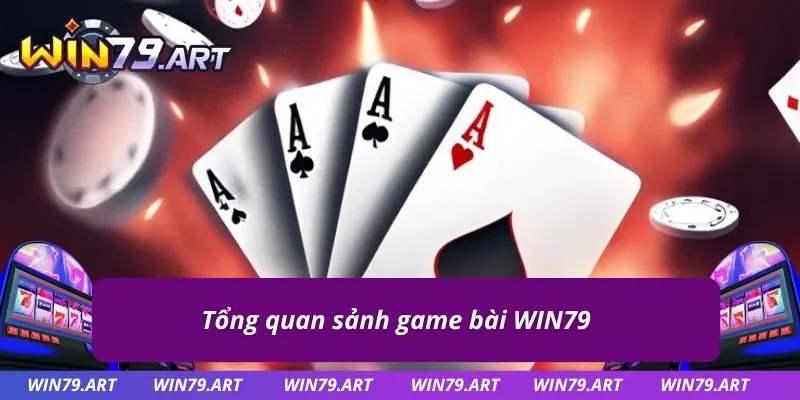 Giới thiệu game bài WIN79