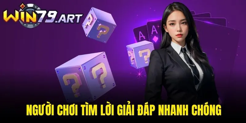 Người chơi tìm lời giải đáp nhanh chóng